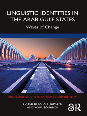 cover image of Linguistic Identities in the Arab Gulf States